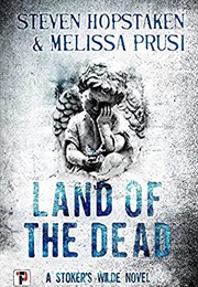 Land of the Dead (Steven Hopstaken)