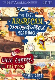 The Best American Nonrequired Reading 2002 (Dave Eggers, Ed.)