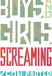 Boys and Girls Screaming (Kern Carter)