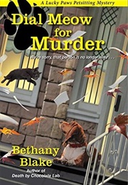 Dial Meow for Murder (Bethany Blake)