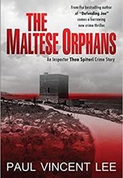 The Maltese Orphans (Paul Vincent Lee)