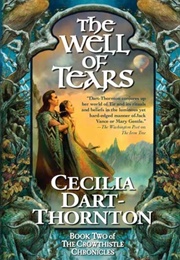 The Well of Tears (Cecilia Dart-Thornton)