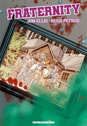 Fraternity (Jon Ellis)