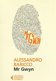 Mr Gwyn (Alessandro Baricco)