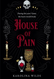 House of Pain (Karolina Wilde)
