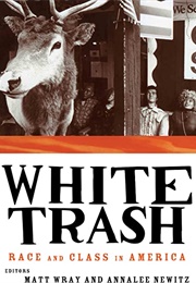 White Trash (Matt Wray)