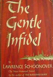 The Gentle Infidel (Lawrence Schooner)