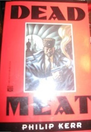 Dead Meat (Philip Kerr)