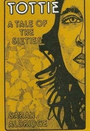 Tottie (Sarah Aldridge)