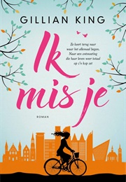 Ik Mis Je (Gillian King)