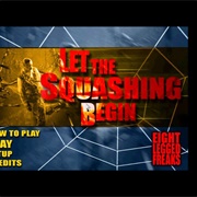 Eight Legged Freaks: Let the Squashing Begin