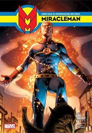 Miracleman, Book Two: The Red King Syndrome (Alan Moore)