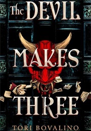 The Devil Makes Three (Tori Bovalino)