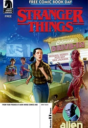 Free Comic Book Day Stranger Things/Resident Alien (Michael Moreci & Peter Hogan)