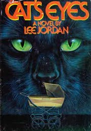 Cat&#39;s Eyes (Lee Jordon)