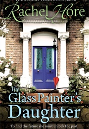 The Glass Painters Daughter (Rachel Hore)
