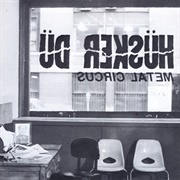 Metal Circus EP (Hüsker Dü, 1983)