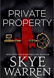 Private Property (Skye Warren)