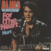 For the Heart - Elvis