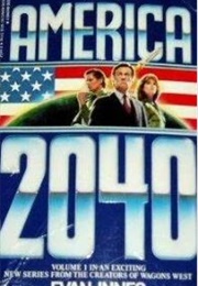 America 2040 (Evan Innes)