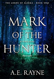 Mark of the Hunter (A.E. Rayne)