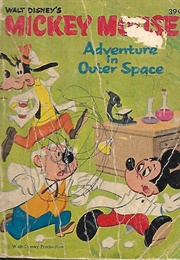 Mickey Mouse: Adventure in Outer Space (George E. Davie)