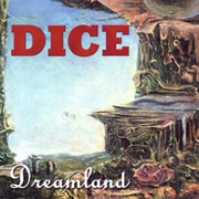 Dice - Dreamland