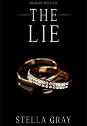 The Lie (Stella Gray)