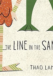 The Line in the Sand (Thao Lam)