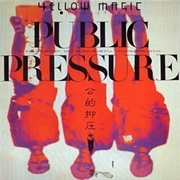 Yellow Magic Orchestra - Public Pressure