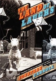 The Land of Laughs (Jonathan Carroll)