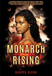 Monarch Rising (Harper Glenn)