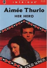 Her Hero (Aimee Thurlo)