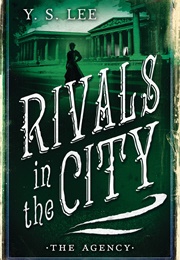 Rivals in the City (Y.S. Lee)