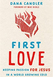 First Love (Dana Candler)