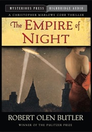 The Empire of Night (Robert Olen Butler)