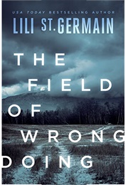 The Field of Wrongdoing (Lili St. Germain)