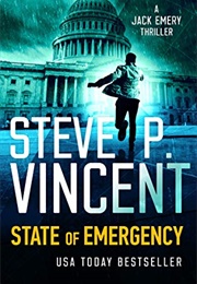 State of Emergency (Steve P. Vincent)