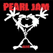 Pearl Jam - Alive (1991)