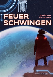 Feuerschwingen (Sabrina Zelezny)
