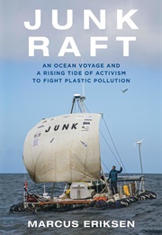 Junk Raft (Marcus Eriksen)