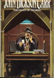 The Eight of Swords (John Dickson Carr)