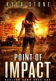 Point of Impact (Kyla Stone)
