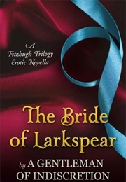 The Bride of Larkspear (Sherry Thomas)