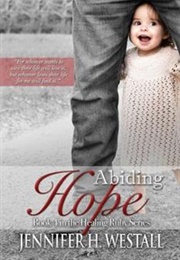 Abiding Hope (J. Westall)