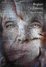 Boginie Z Žítkovej (Kateřina Tućková)