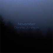 Dennis Johnson / R. Andrew Lee - November