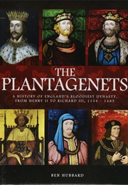 The Plantagenets (Ben Hubbard)