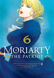 Moriarty the Patriot Vol. 6 (Ryōsuke Takeuchi)