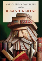 Rumah Kertas (Carlos María Domínguez)